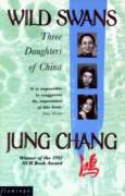 Wild Swans: Three Daughters of China