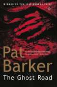 The Ghost Road (The Regeneration Trilogy)