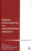 Edward Schillebeeckx and Contemporary Theology