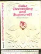 Cake Decorating and Sugarcraft