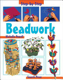 Beadwork (Step-by-step Children's Crafts)