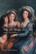 Why Do Women Love Men (and Not Their Mothers Instead)?
