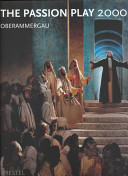 Oberammergau: The Passion Play 2000