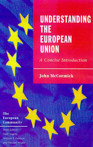 Understanding the European Union: A Concise Introduction