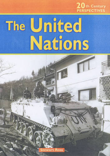 United Nations (20th Century Perspectives)