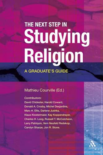 The Next Step in Studying Religion: A Graduate's Guide