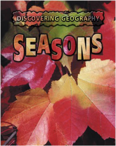 Discovering Geography: Seasons Hardback