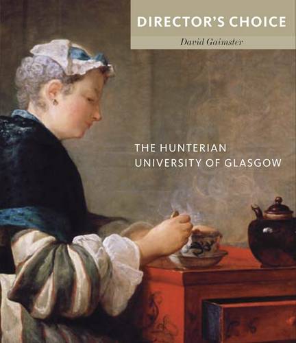TheHunterian, University of Glasgow by Gaimster, David ( Author ) ON Aug-28-2012, Paperback