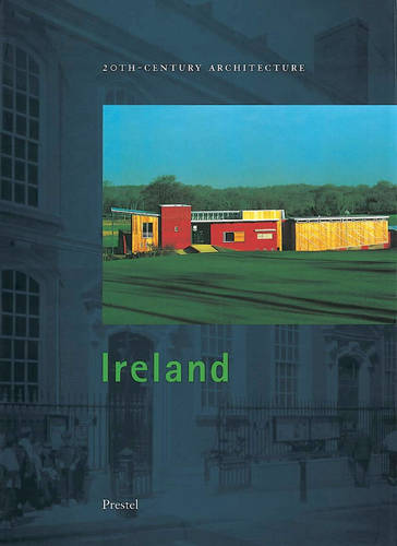 20th Century Architecture in Ireland