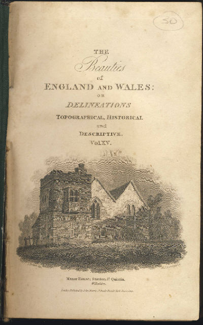 The Beauties Of England And Wales: Or, Original Delineations, Topographical, Historical And Descriptive. Wiltshire And Warwickshire Sections. Forming Volume 15, Part 2.