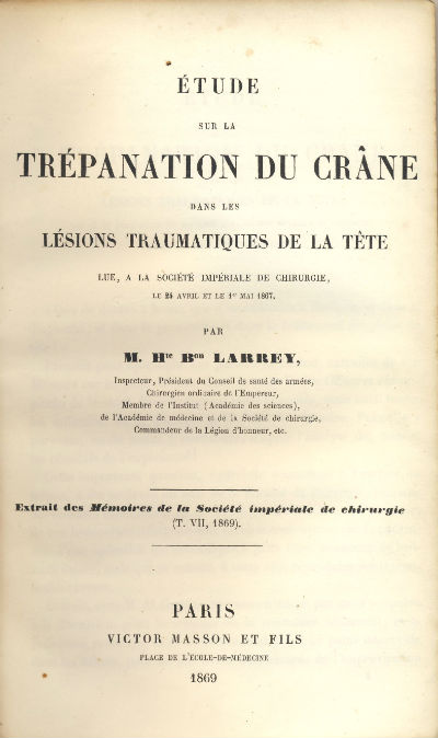 Etude Sur La Trepanation Du Crane Dans Les Lesions Traumatiques de la Tete