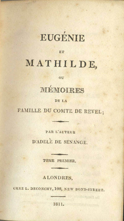 Eugenie et Mathilde ou Memoires de la Famille Du Comte De Revel