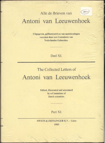 Collected Letters of Antoni van Leeuwenhoek Part XI