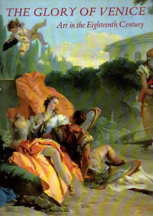 The Glory of Venice. Art in the 18th Century. Background Material for Teachers