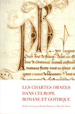 Les Chartes Ornees dans L'Europe Romane et Gothique