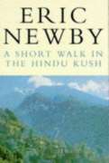 A Short Walk in the Hindu Kush (Picador Books)