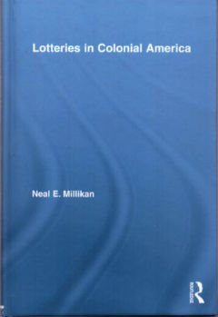Lotteries in Colonial America (Studies in American Popular History and Culture)