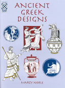 Ancient Greek Designs (Dover Pictorial Archives)