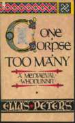 One Corpse Too Many: 2: The Second Chronicle of Brother Cadfael