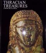 Thracian Treasures from Bulgaria
