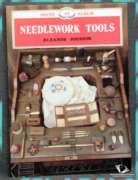 Needlework Tools: A Guide to Collecting (Shire album)