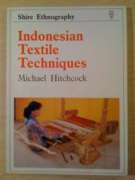 Indonesian Textile Techniques (Shire Ethnography)