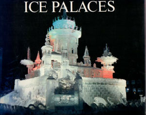 Ice Palaces