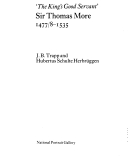 King's Good Servant, Sir Thomas More, 1477/8-1535: Exhibition Catalogue