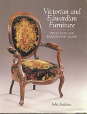 Victorian and Edwardian Furniture - Price Guide and Reasons For Values