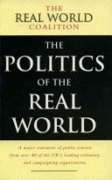 The Politics of the Real World (Real World Coalition)