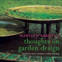 Marylyn Abbott's Thoughts on Garden Design