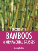 Bamboos and Ornamental Grasses