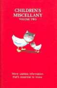 Children's Miscellany Vol. 2: More Useless Information That's Essential to Know: v. 2 (Buster Books)