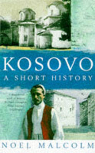 Kosovo: A Short History