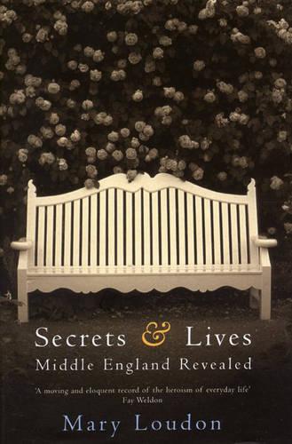 Secrets And Lives, Middle England Revealed