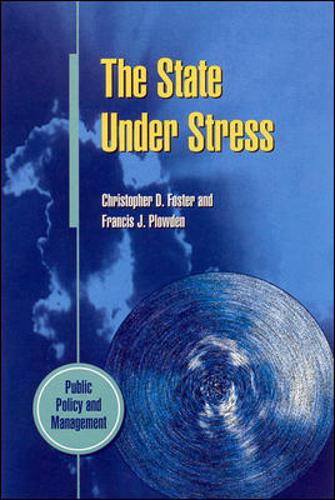 State Under Stress: Can the Hollow State be Good Government? (Public Policy & Management)