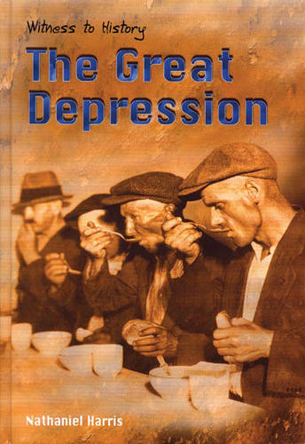 Great Depression  (Witness to History)