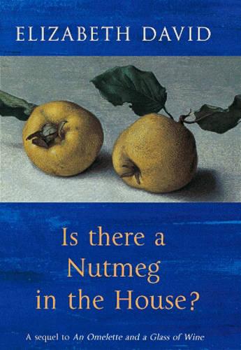 Is There a Nutmeg in the House?