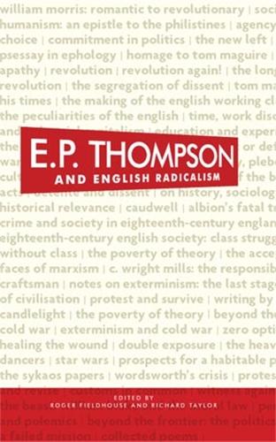 E. P. Thompson and English radicalism