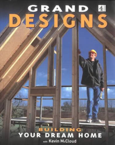 Grand Designs: Building Your Dream Home: Series 1
