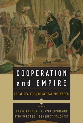 Cooperation and Empire: Local Realities of Global Processes