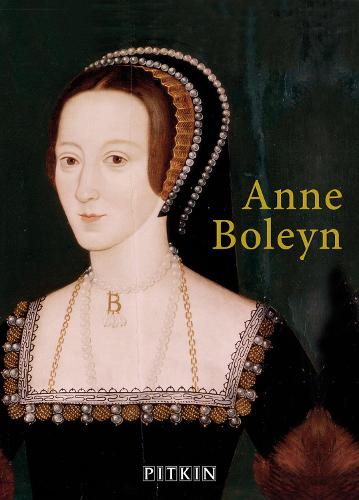 Anne Boleyn (Pitkin Guides)