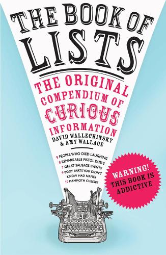 The Book of Lists: The Original Compendium of Curious Information