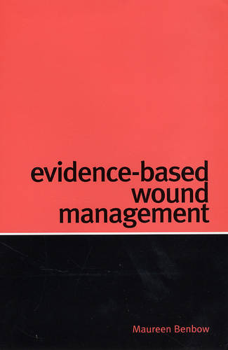 Evidence-Based Wound Management
