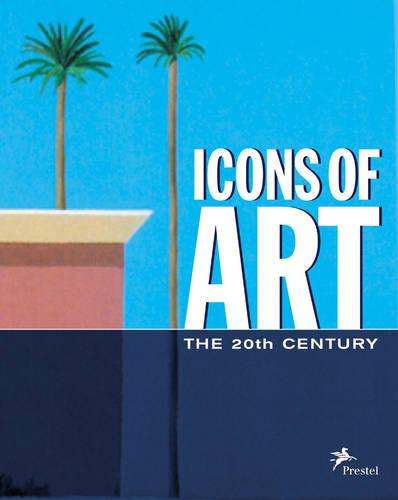Icons of Art: The 20th Century (Icons)