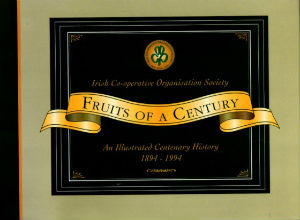 Fruits Of A Century - An Illustrated Centenary History 1894-1994